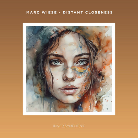 Artwork for Distant Closeness by Marc Wiese