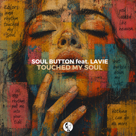 Artwork for Touched My Soul by Soul Button & Lavie